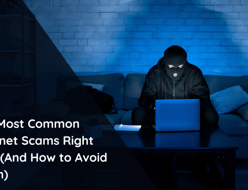 The Most Common Internet Scams Right Now (And How to Avoid Them)