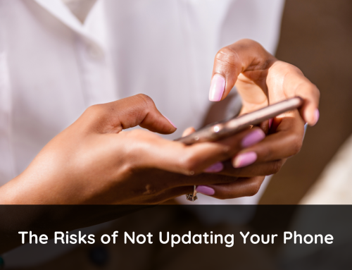 The Risks of Not Updating Your Phone