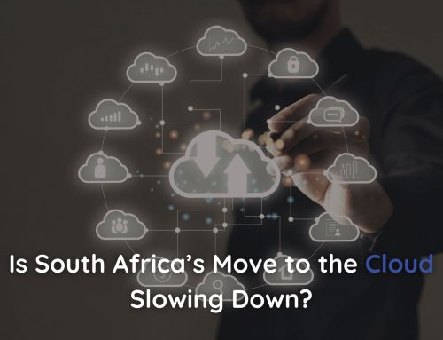 Is South Africa’s Move to the Cloud Slowing Down?