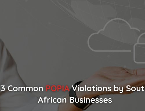 3 Common POPIA Violations by South African Businesses
