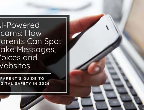 AI-Powered Scams: How Parents Can Spot Fake Messages, Voices and Websites