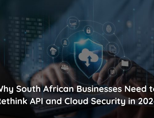 Why South African Businesses Need to Rethink API and Cloud Security in 2026